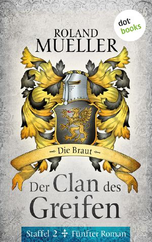 [Der Clan des Greifen II 05] • Die Braut